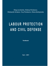 LABOUR PROTECTION AND CIVIL DEFENSE